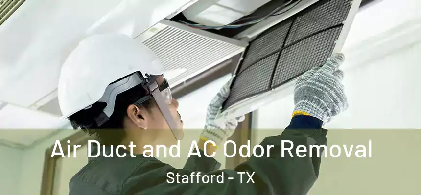  Air Duct and AC Odor Removal Stafford - TX